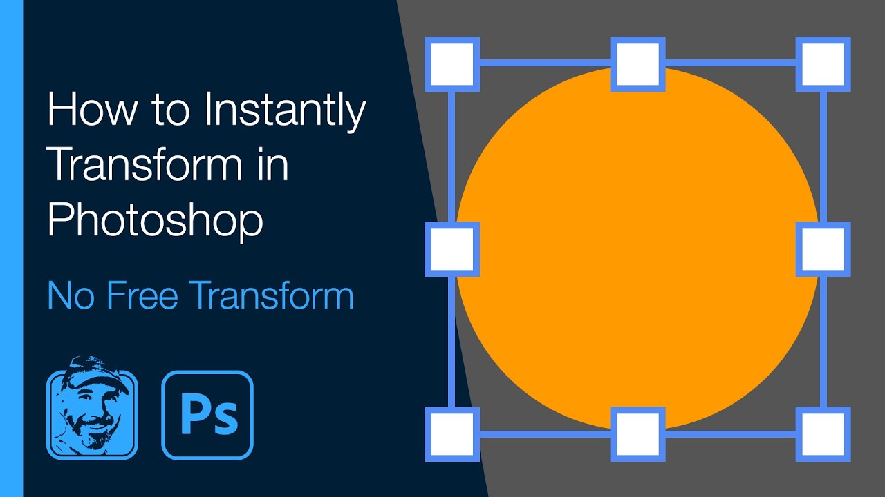 How To Instantly Transform In Photoshop No Free Transform YouTube How To Instantly Transform In Photoshop No Free Transform YouTube