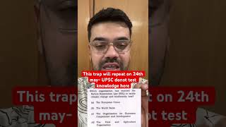 This trap will repeat on 24th may #upscprelims2026 #upsc2026 #upscpyq