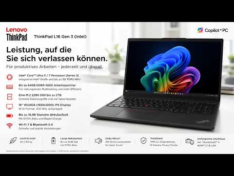 Lenovo ThinkPad L16 Gen 3 Intel für starke Business Power
