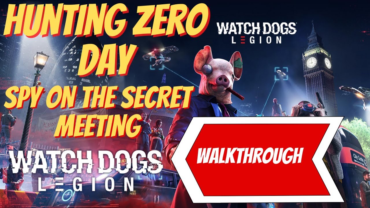 Hack the MI6 File Server Watch Dogs Legion Hunting Zero-Day 