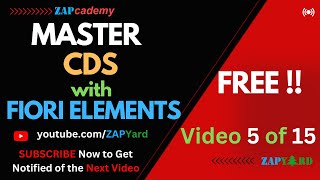 Day 5 of 15 - Master CDS with Fiori Elements- Deep Dive - FREE!!