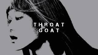 odetari - throat goat //slowed + reverb