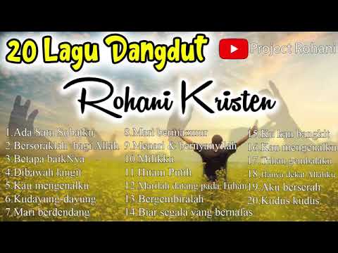 Lagu Dangdut | Rohani Kristen | Lagu Hits Dangdut Kristen Lagu Dangdut | Rohani Kristen | Lagu Hits Dangdut Kristen