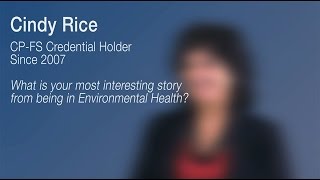 Insights from NEHA Credential Holders: Cindy Rice’s most interesting story in Environmental Health?