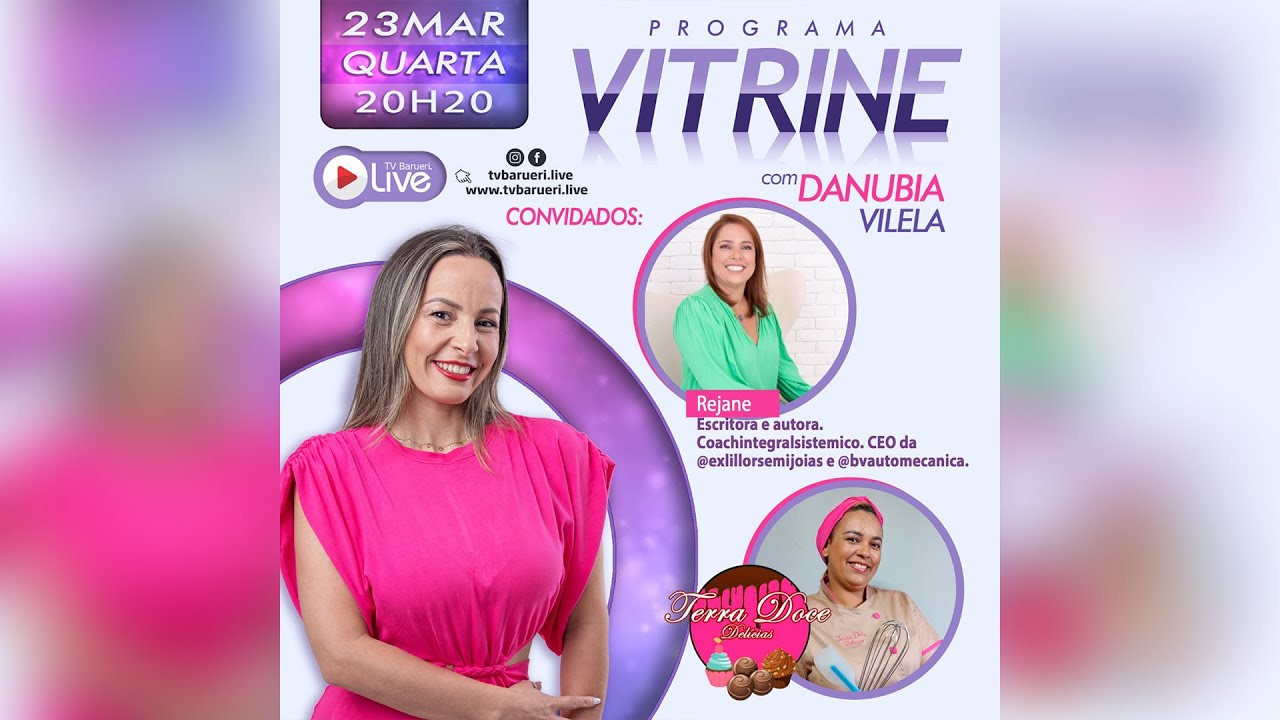Rejane E Terra Doce Delícias | Vitrine Com Danúbia Vilela