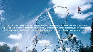 Frei Otto- Vídeo Introducción a la arquitectura