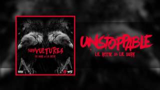 Lil Reese & Lil Durk - Unstoppable (Official Audio)