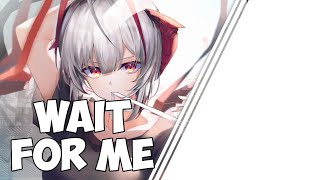 Nightcore - Wait For Me (Doctor Nemain) [Feat. Micah Martin] (Lyrics)