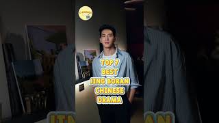 Top 7 BEST Jing Boran Chinese Dramas You Must Watch! 🎬🌟
