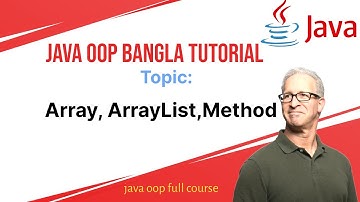 Java oop  bangla  tutorial 1.3: Function ,Array and ArrayList
