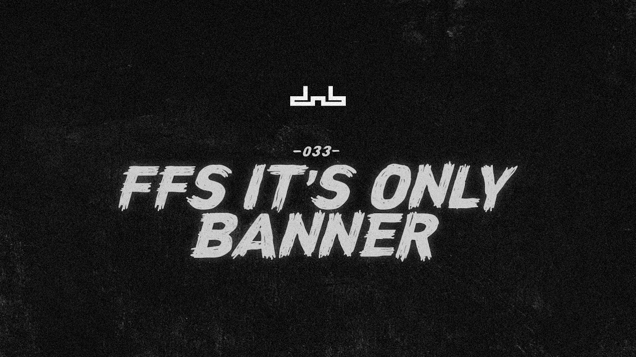 DnB Allstars 2021 Drum & Bass Mix w/ FFS It's Only Banner