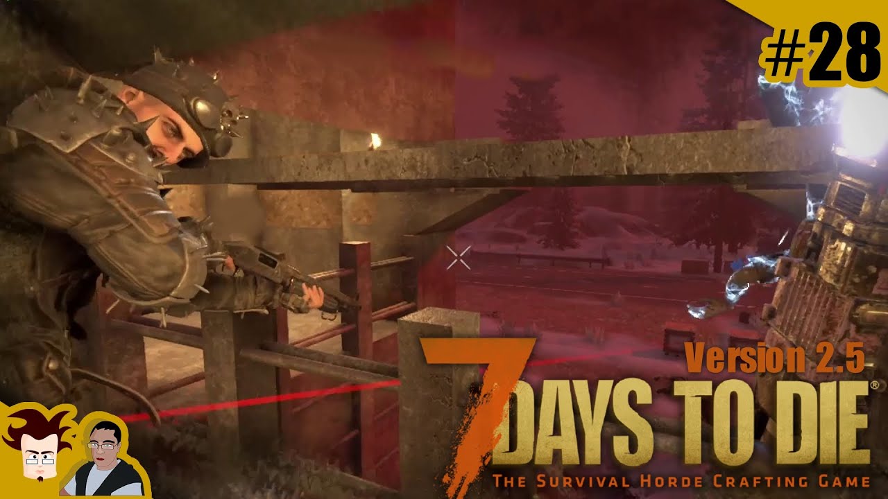 Ep 28 - Une horde très énervée - 7 DAYS TO DIE