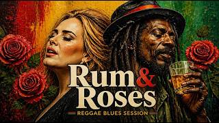 Adele & Gregory Isaacs - Rum & Roses 🔊 | Reggae Blues Pop Timeless Groove