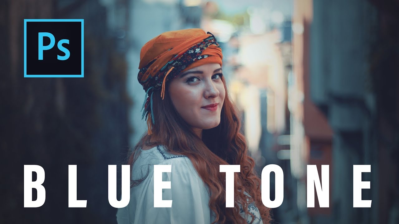 Blue Tone Easy Way CC Tutorial YouTube