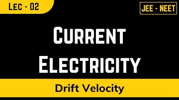 drift velocity and current density current electricity jee,neet lec 02 physics by sohamsir aaradhya