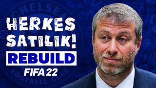 ROMAN ABRAMOVICH TÜM TAKIMI SATIYOR! // CHELSEA HERKES SATILIK REBUILD // FIFA 22 KARİYER MODU