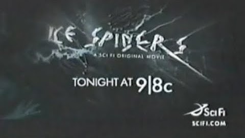 Ice Spiders (2007) SyFy Promo