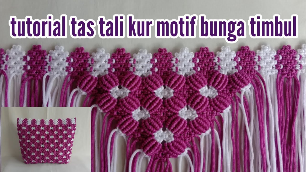 Tas Rajut Tali Kur Motif Bunga Timbul || Tas Tali kur || Tutorial || Macrame || Yuanietha Yusnie