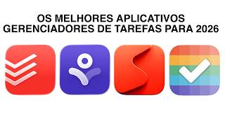 Os Melhores Apps GerencIadores de Tarefas para 2026