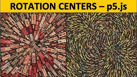 Een rotatiecentrum creëren - Deel 2 van het inpakken van rechthoeken in een ruisveld - p5.js gene...
