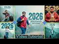 New Year 2026 Photo/Video Editing | Happy New Year 2026 Photo &amp; Video Kaise Banaye? 