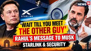 भारत बनाम एलन मस्क: राहुल गांधी की 'Welcome to India' टिप्पणी और स्टारलिंक विवाद | Ambani, Monopoly| News18