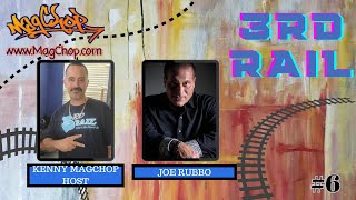 The 3rd Rail with special guest Joe Rubbo!