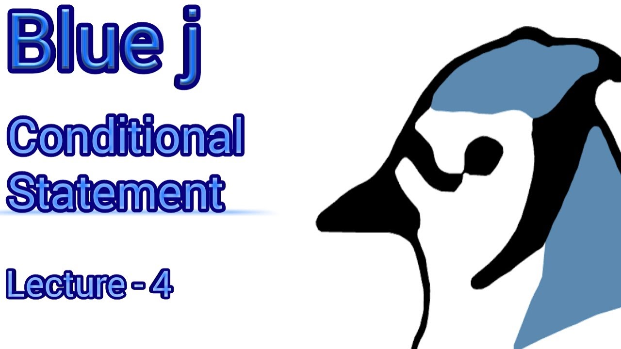 Conditional Statement in Blue J I Lecture-4 I By DK Sir - YouTube
