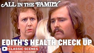 Edith's Christmas Check-Up (ft. Jean Stapleton) | All In The Family