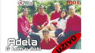 Adela i Lom u duši - Ženi majka