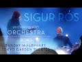 Capture de la vidéo Sigur Rós Performing With Orchestra Full Live Concert 2025 Japan (Tokyo Day 2) February 16