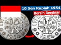 Membersihkan Koin 10 Sen Rupiah Tahun 1954 (Coin Polishing 10 Sen Rupiah Year 1954 )  Mirror Finish