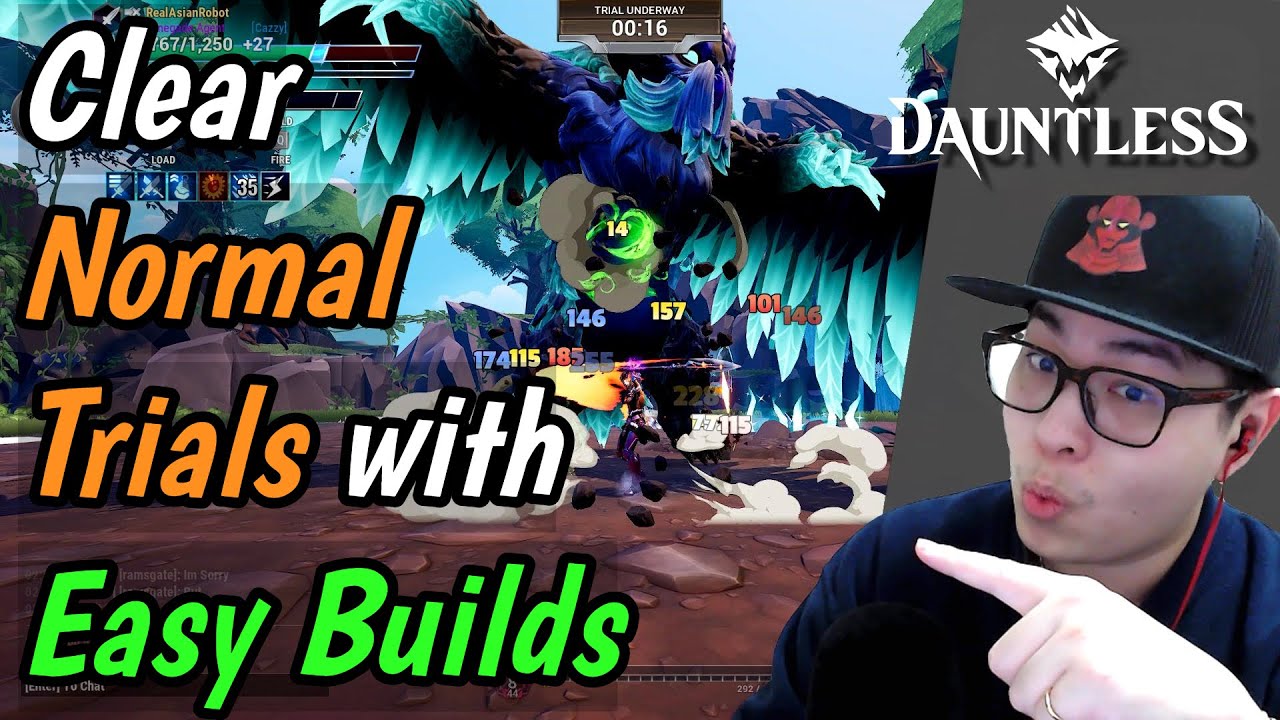 Dauntless - Clear Normal Trials with Easy Builds - DEMONSTRATION