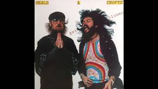 Seals & Crofts ft Carolyn Willis - Get Closer (Warner Bros  Records 1976)