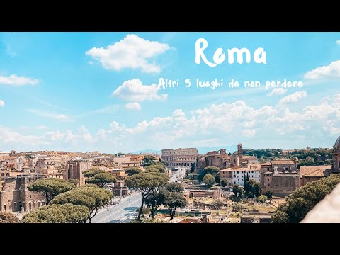 Altre 5 COSE DA VEDERE A ROMA - Da non perdere a Roma in un giorno