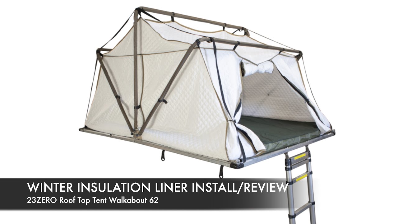 Roof Top Tent WINTER CAMPING insulation liner review and