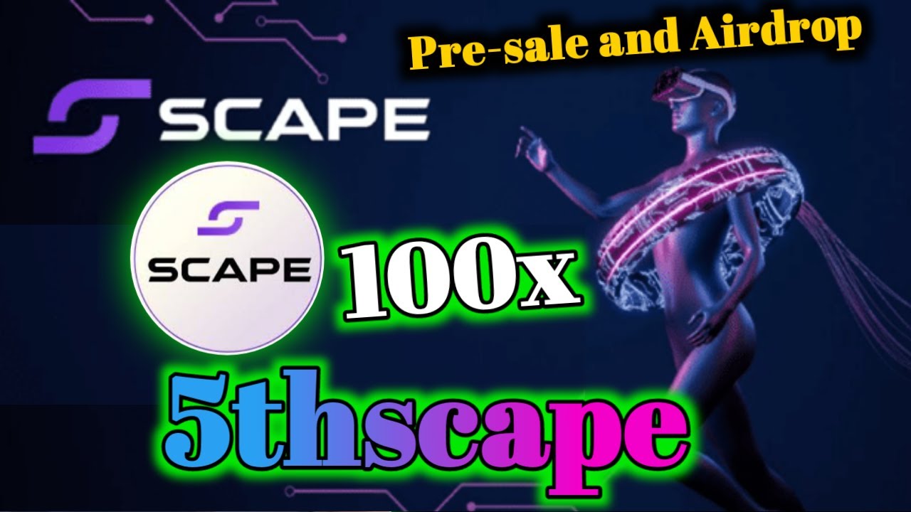 5th scape | 5th scape vr coin | 5th scape crypto