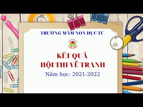 Hội thi vẽ tranh Mầm non Dục Tú