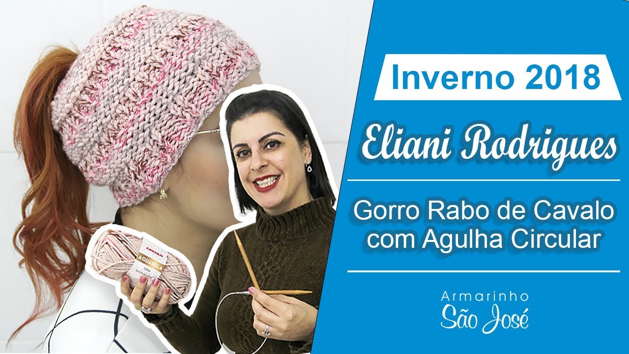 Como Fazer Gorro Rabo de Cavalo com Agulha Circular