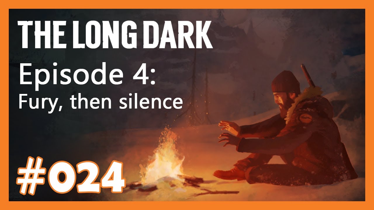 Finale 024 🐺 The Long Dark Episode 4 🐺 [Deutsch] YouTube