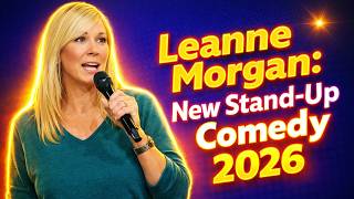 Leanne Morgan: New Stand-Up Comedy 2026 😂🔥 Profile