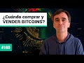 #160 - ¿Cuándo comprar y vender bitcoins? - FTS