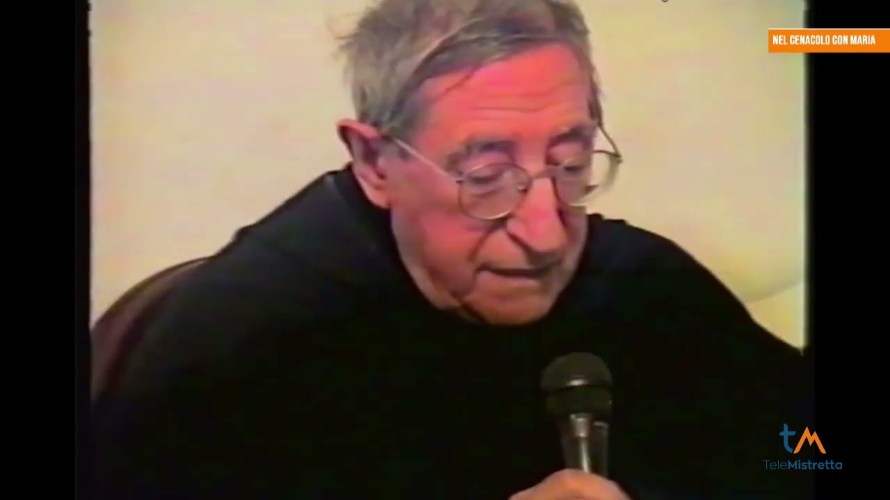 Nel Cenacolo con Maria, l'intervista a Padre Matteo La Grua dell'Ottobre 1995