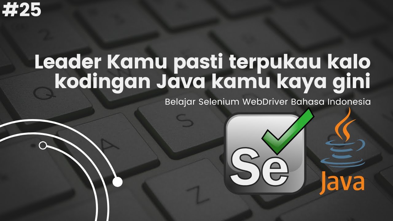 Membiasakan diri dengan Java Stream | Belajar Selenium Bahasa Indonesia ...