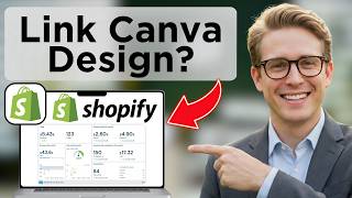How To Connect Canva To Shopify (Full Guide 2026)