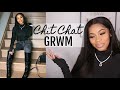 CHIT CHAT GRWM: DATING OLDER VS. YOUNGER MEN, BOSSING UP,  SPENDING VALENTINE'S DAY SINGLE!