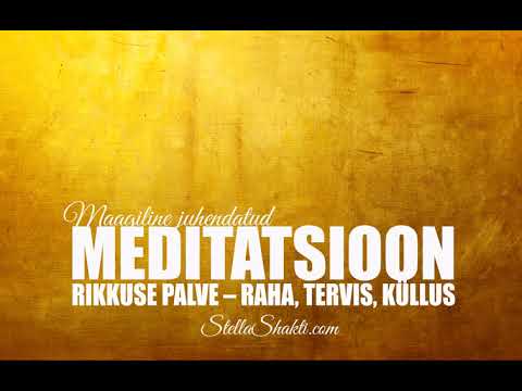 Video: Palve Ja Meditatsioon Suurendavad 