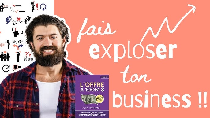 Offre à 100 millions de dollars : comment faire une bonne offre que vous  vous sentirez stupide de dire non - Des Livres pour s'enrichir