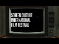 Screen culture film festival 2021 regular deadline season trailer