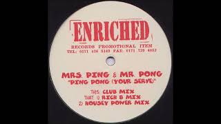 Mrs. Ping & Mr. Pong - Ping Pong (Your Serve) (Club Mix) -1997-